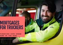 Mortgages for Long Haul Truck Drivers